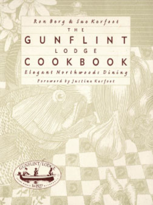 Cover image for The Gunflint Lodge Cookbook